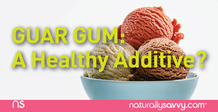 Guar Gum: A Healthy Food Additive? 